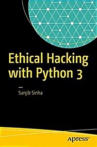 Beginning Ethical Hacking with Python (Paperback)