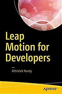 Leap Motion for Developers (Paperback)