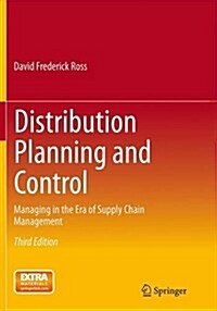 Distribution Planning and Control: Managing in the Era of Supply Chain Management (Paperback, 3, Softcover Repri)