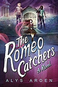 The Romeo Catchers (Paperback)