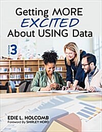 Getting More Excited about Using Data (Paperback, 3, Third (Revised)