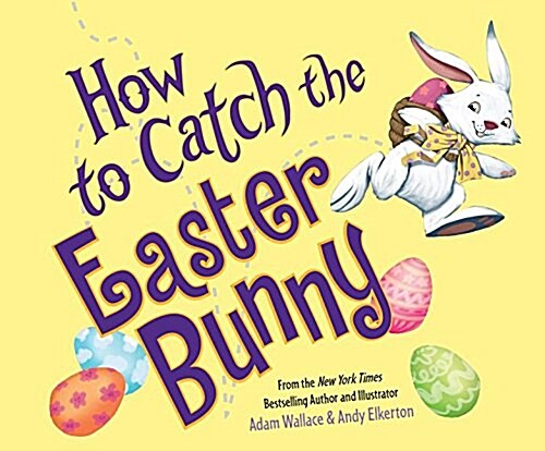 How to Catch the Easter Bunny (Audio CD)