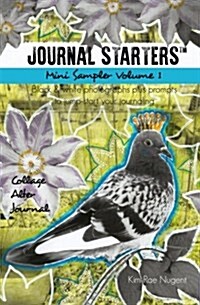 Journal Starters: Mini Sampler Volume 1 (Paperback)