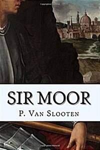 Sir Moor (Paperback)