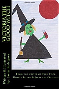 Victoria the Good Witch (Paperback)