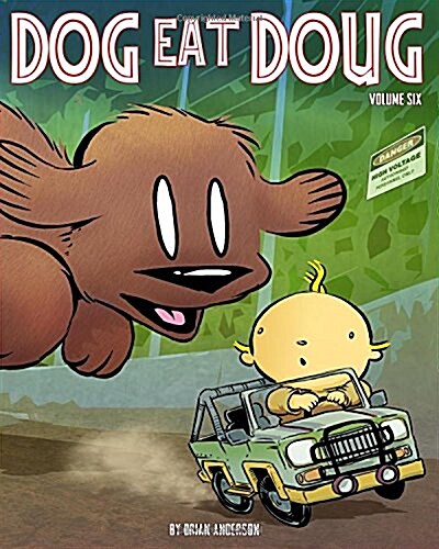Dog Eat Doug Volume 6: Stinky Park (Paperback)