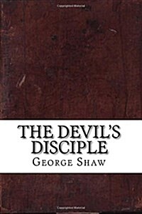 The Devils Disciple (Paperback)