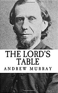 The Lords Table (Paperback)