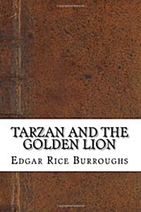 Tarzan and the Golden Lion (Paperback)