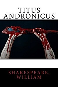 Titus Andronicus (Paperback)