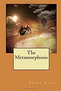 The Metamorphosis: Translated English Version (Paperback)