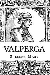 Valperga (Paperback)