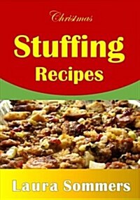 Christmas Stuffing Recipes (Paperback)