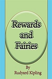 Rewards and Fairies (Paperback)