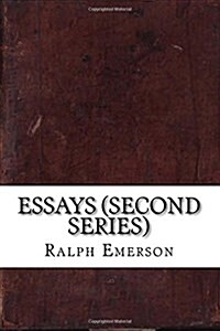 Essays (Second Series) (Paperback)