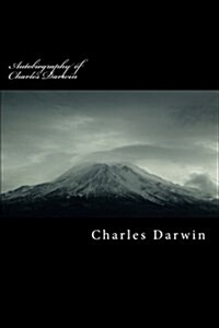 Autobiography of Charles Darwin (Paperback)