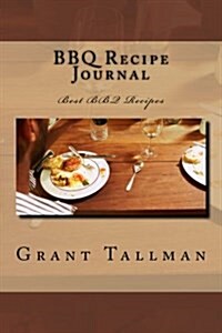 BBQ Recipe Journal (Paperback)