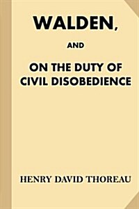 Walden, and on the Duty of Civil Disobedience (Fine Print) (Paperback)