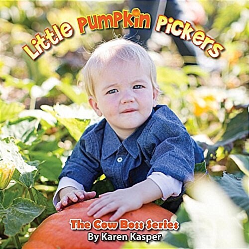 Little Pumpkin Pickers (Paperback)
