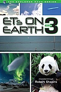 Ets on Earth, Volume Three (Paperback)