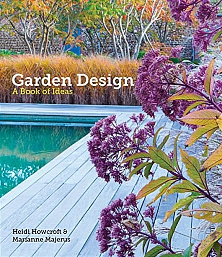 Garden Design: A Book of Ideas (Paperback)