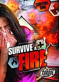 Survive a Fire (Library Binding)