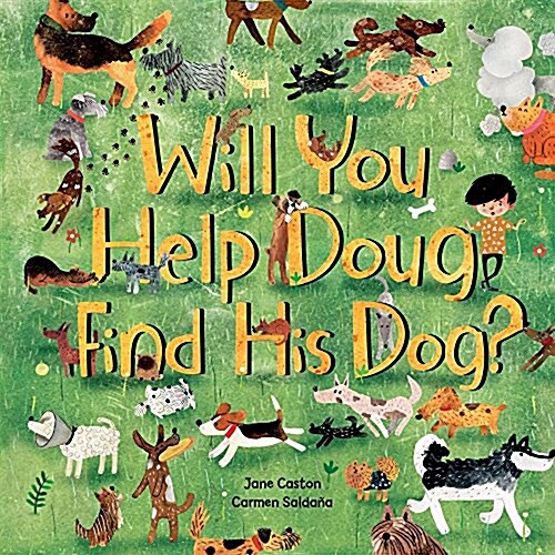 Will You Help Doug Find His Dog? (Hardcover)