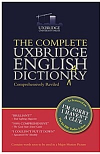[중고] The Complete Uxbridge English Dictionary : Im Sorry I Havent a Clue (Paperback)