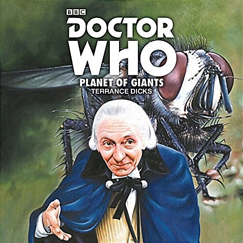 Doctor Who: Planet of Giants : 1st Doctor Novelisation (CD-Audio, Unabridged ed)