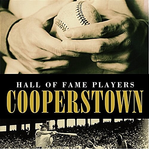 Hall of Fame Players Cooperstown (Hardcover)