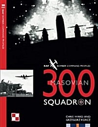 300 Squadron (Paperback)