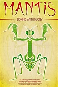 Mantis Boxing Anthology (Paperback)