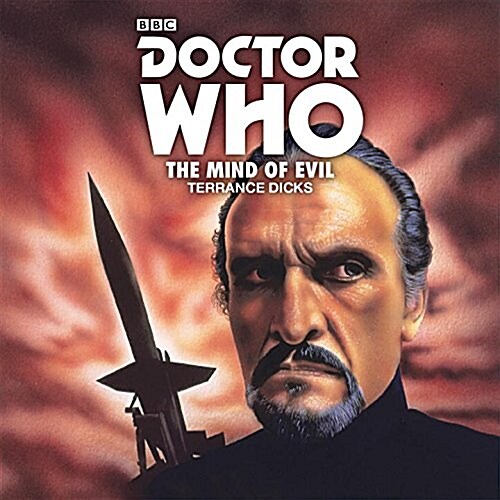 Doctor Who: The Mind of Evil : 3rd Doctor Novelisation (CD-Audio, Unabridged ed)