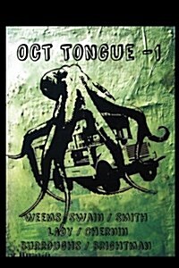 Oct Tongue -1 (Paperback)