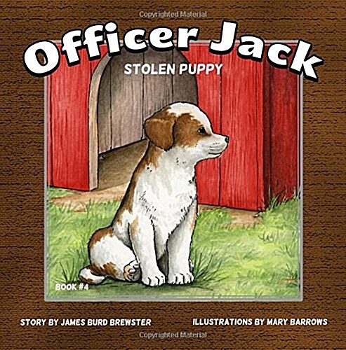 Officer Jack - Book 4 - Stolen Puppy (Paperback)