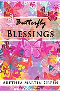 Butterfly Blessings (Paperback)