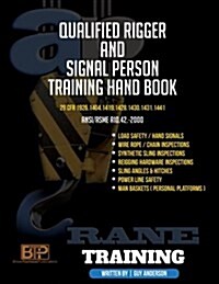 Qualified Rigger and Signal Person Training Handbook Construction Standard (Paperback)
