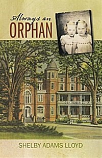 Always an Orphan (Paperback)