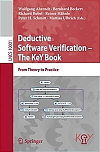 Deductive Software Verification - The Key Book: From Theory to Practice (Paperback, 2016)