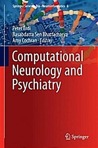 Computational Neurology and Psychiatry (Hardcover, 2017)