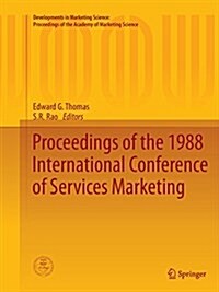 Proceedings of the 1988 International Conference of Services Marketing (Paperback, Softcover Repri)