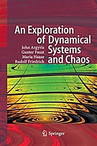 An Exploration of Dynamical Systems and Chaos: Completely Revised and Enlarged Second Edition (Paperback, Softcover Repri)