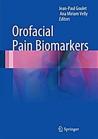 Orofacial Pain Biomarkers (Hardcover, 2017)
