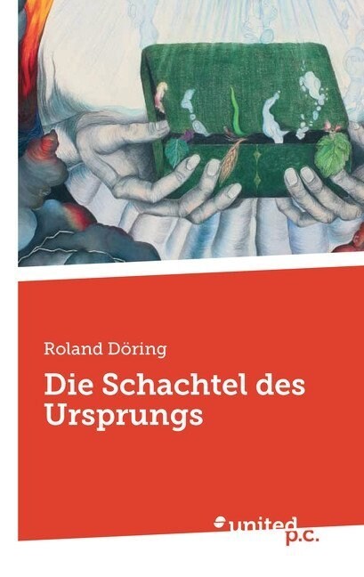 Die Schachtel Des Ursprungs (Paperback)