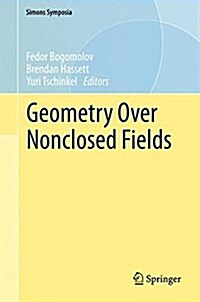 Geometry Over Nonclosed Fields (Hardcover, 2017)