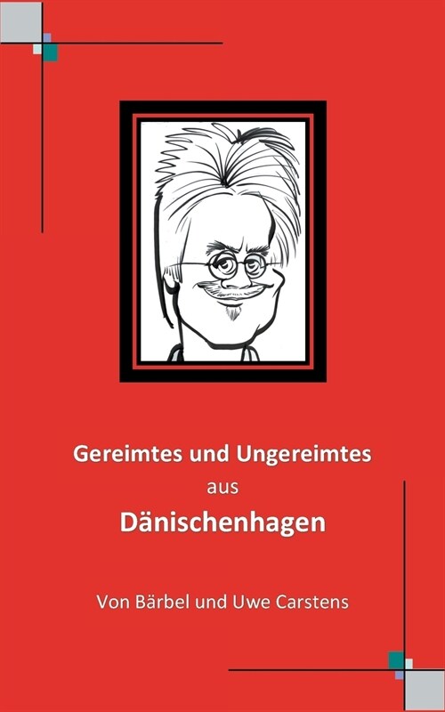 Gereimtes und Ungereimtes aus D?ischenhagen (Paperback)