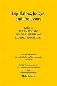Legislators, Judges, and Professors (Hardcover)
