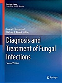 Diagnosis and Treatment of Fungal Infections (Paperback, 2, Softcover Repri)