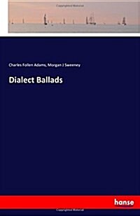 Dialect Ballads (Paperback)