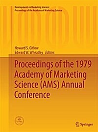 Proceedings of the 1979 Academy of Marketing Science (Ams) Annual Conference (Paperback, Softcover Repri)